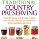 Illustration for article titled Available for download from ISBN numberTraditional Country Preserving From freezing and drying to jams and pickles, how to preserve fruit and vegetables at home